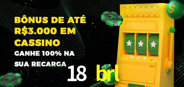 18 brl melhor bônus de depósito