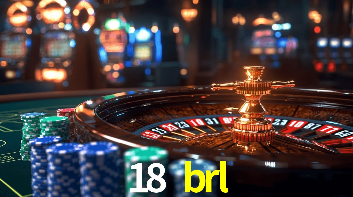 18 brl: Seu Cassino Premiado com Pagamentos Rápidos