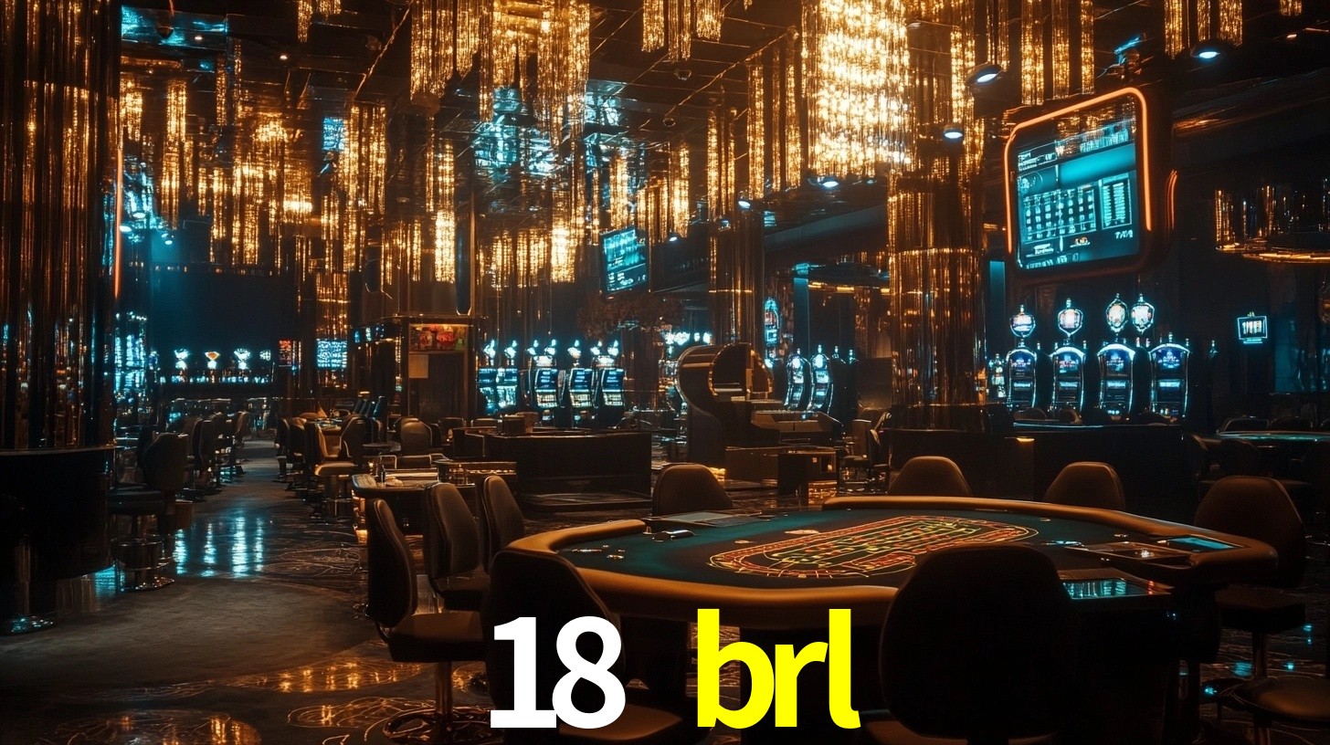 18 brl: Seu Especialista em Apostas Esportivas Brasileiras