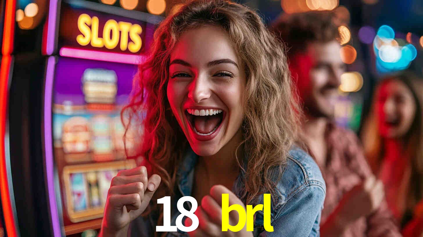 A Emoção da Loteria na 18 brl: Uma Chance de Mudança de Vida