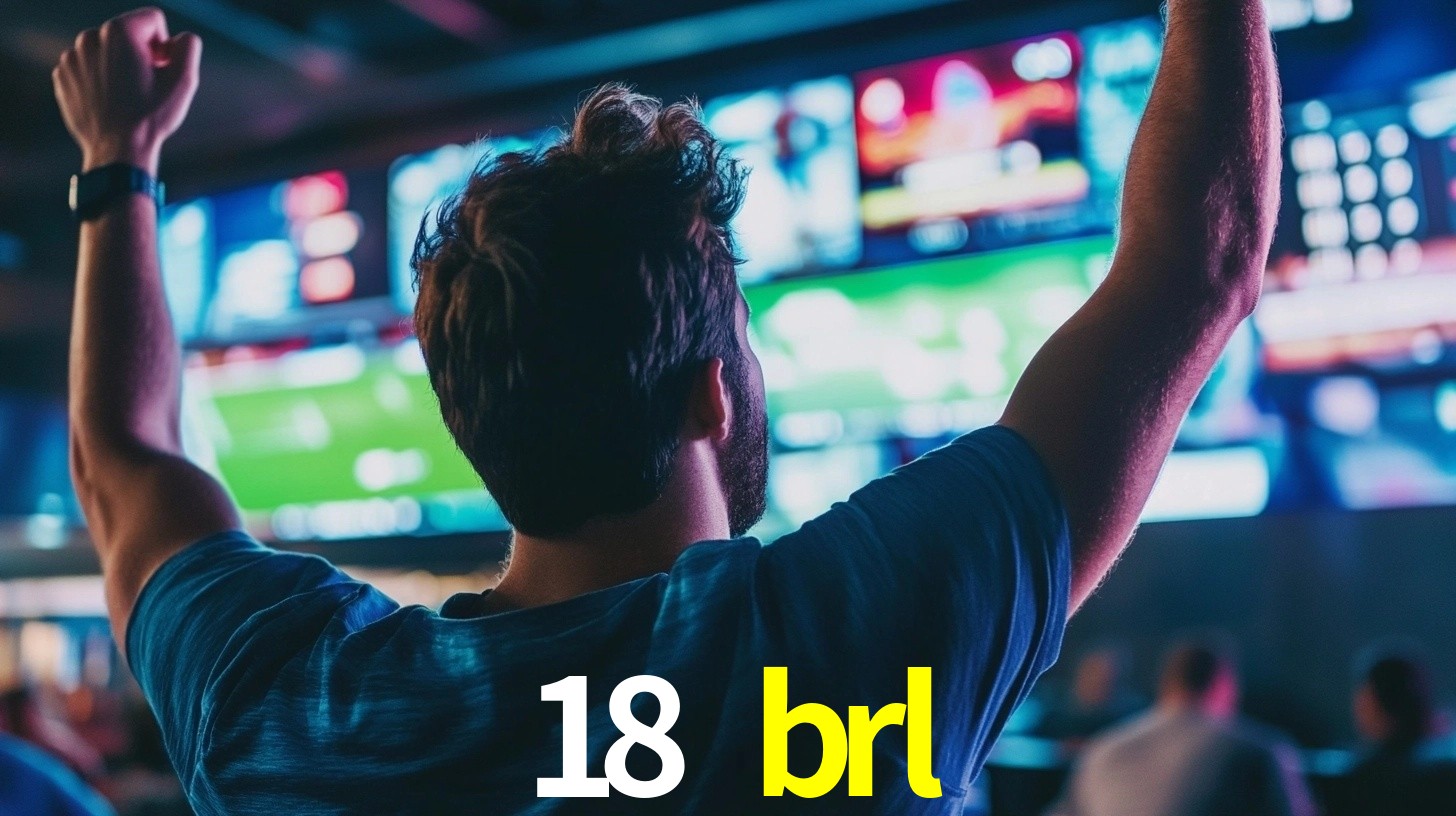 18 brl bet