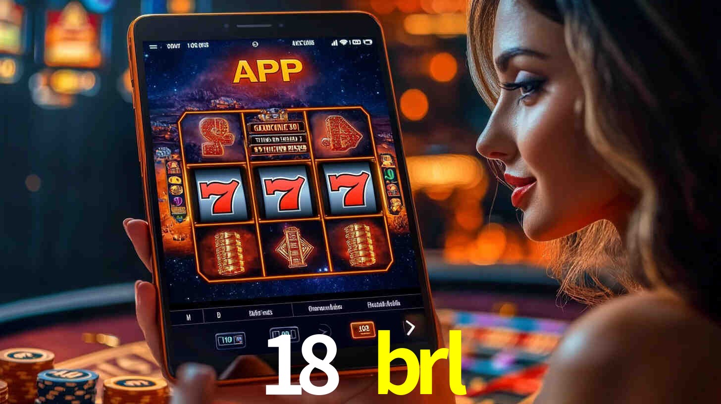 18 brl: A Experiência de Casino com Jogos de Mesa ao Vivo